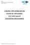 LOKAAL OPLEIDINGSPLAN VOOR DE OPLEIDING TOT SPECIALIST OUDERENGENEESKUNDE