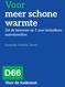 meer schone warmte Zet de bewoner op 1 voor betaalbare warmtenetten Kamerlid Matthijs Sienot