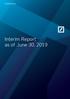 Deutsche Bank. Interim Report as of June 30, 2019