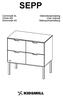 SEPP. Commode 4L Chest 4Dr Kommode 4S. Gebruiksaanwijzing User manual Gebrauchsanleitung