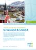 Groenland & IJsland CRUISE NAAR HET ONGEREPTE DEELNAMEPRIJS. Vanaf euro per persoon
