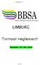 Tornooireglement BBSA-GL LIMBURG UITGAVE :