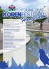 Korenfestival. 1 juni Korenfestaval in Hoogeveen. 1 juni De volgende koren treden op