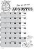 AUGUSTUS. Joepie weer naar school. week 31 week 32 week 33 week 34 week Weer naar school DINSDAG MAANDAG WOENSDAG DONDERDAG VRIJDAG ZATERDAG