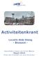 Activiteitenkrant. Locatie Alde Steeg - Bloesem - Maandelijkse uitgave van Bureau Welzijn - Maart Krant ook te bekijken via zmw.