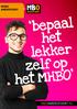 bepaal het lekker zelf op het MHBO