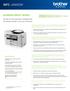 MFC J6935DW BUSINESS SMART SERIES. Printen kopiëren scannen faxen. A3 all-in-one business inkjetprinter De ideale printer voor uw business