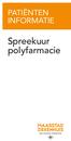 PATIËNTEN INFORMATIE. Spreekuur polyfarmacie