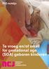 JGZ-richtlijn. Te vroeg en/of small for gestational age (SGA) geboren kinderen