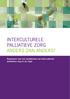 INTERCULTURELE PALLIATIEVE ZORG ANDERS DAN ANDERS? Raamwerk voor het ontwikkelen van interculturele palliatieve zorg in de regio