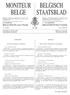 BELGISCH STAATSBLAD MONITEUR BELGE N. 256 SOMMAIRE INHOUD. 124 pages/bladzijden