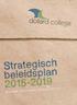 Strategisch beleidsplan 2015-2019. Bewust, Bekwaam, Betekenisvol. Bewust, Bekwaam, Betekenisvol