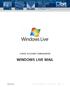 E-MAIL ACCOUNT CONFIGURATIE WINDOWS LIVE MAIL. http://www.bit.nl E-MAIL ACCOUNT CONFIGURATIE - WINDOWS LIVE MAIL - PAGINA 1 / 10