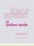 in andere aarde Een onderzoek naar kansspelproblematiek onder allochtone Nederlanders D. de Bruin, M. Fris, R. Braam, H. Verbraeck