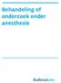 Behandeling of onderzoek onder anesthesie