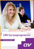 CNV Cursusprogramma. > Leren werkt!