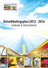 Ontwikkelingsplan 2012-2016 SURINAME IN TRANSFORMATIE