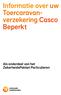 Informatie over uw Toercaravanverzekering. Beperkt. Als onderdeel van het ZekerheidsPakket Particulieren