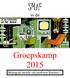 SMAF. Groepskamp 2015. in de. Belangrijk bericht van professor Barabas!