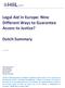Legal Aid in Europe: Nine Different Ways to Guarantee Access to Justice?