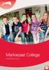 Markiezaat College JAARVERSLAG 2013