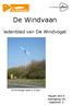 De Windvaan. ledenblad van De Windvogel. Maart 2014 Jaargang 18 nummer 1. De Windvogel staat er 20 jaar