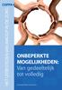 Het uitbesteden van inkoop in de zorg. 8Onbeperkte. mogelijkheden: Van gedeeltelijk tot volledig. Jeroen Meijer (PhD) en Bas Bouwman