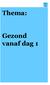 Thema: Gezond vanaf dag 1