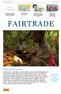 FAIRTRADE. Een beter leven. Wat is Fairtrade