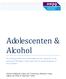 Adolescenten & Alcohol