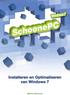 Het SchoonePC boek. Installeren en optimaliseren van. Windows 7. De website www.schoonepc.nl in boekvorm. 16 e druk