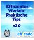 Efficiënter Werken: Praktische Tips v2.0