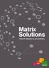 Matrix Solutions. Telecom designed by your business