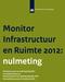 Monitor Infrastructuur en Ruimte 2012: nulmeting