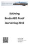 Stichting Breda AED Proof Jaarverslag 2012