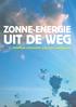 Zonne-energie. uit de weg. SolaRoad combineert weg met zonnepaneel