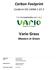 Vario Grass B.V. Carbon Footprint. Masters in Green. Conform ISO 14064-1 7.3. CO2-Prestatieladder eis: 3.A.2. Koningslinde 5b 7131 MP, Lichtenvoorde