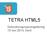 TETRA HTML5. Gebruikersgroepvergadering 15 mei 2014, Gent