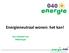 Energieneutraal wonen: het kan! Een initiatief van 040energie