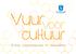 Vuur voor. cultuur. ID-kits cultuureducatie in Vlaanderen