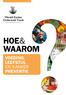 Hoe & Waarom. Voeding, leefstijl en kanker Preventie