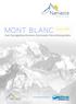 MONT BLANC. met berggidsenbureau Namaste Mountainguides EXCLUSIEF. In samenwerking met