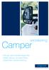 Camper verzekering. - Drie jaar aanschafwaardegarantie - Snelle opbouw no-claimkorting - Uitgebreide Inventarisdekking