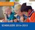 SCHOOLGIDS 2014-2015. De Borgwal daltonbasisschool. Klik op onderstaande links: > Inhoudsopgave per onderwerp > Naar de website: www.borgwal.