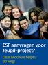ESF aanvragen voor Jeugd-project? Deze brochure helpt u op weg!