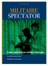 MILITAIRE SPECTATOR. Cyber-operaties en militair vermogen. n Storytelling: a lifesaving tool? n Het begin van eeuwige oorlog