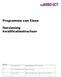 Programma van Eisen. Herziening kwalificatiestructuur. Versie 1 20 juni 2014 Bianca Buts, Bas Kruiswijk. 2 14 november 2014 Bas Kruiswijk