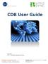 CDB User Guide. JULY 2013 GS1 The global language of business