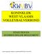 KONINKLIJK WEST-VLAAMS VOLLEYBALVERBOND STATUTEN EN HUISHOUDELIJK REGLEMENT