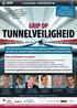 2-daagse conferentie. Grip op. Tunnelveiligheid. Actualiteiten rondom de WARVW en de openstellingsvergunning voor niet-rijkstunnels